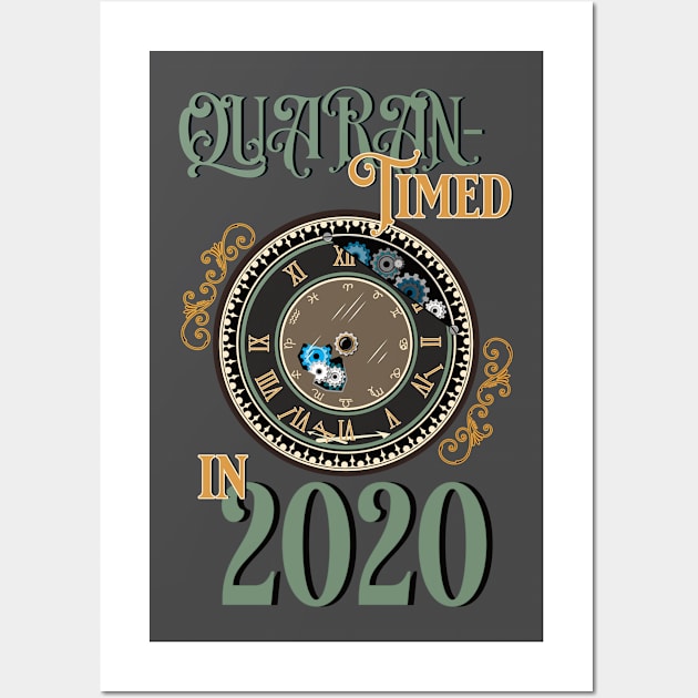 Quarantined in 2020 - Vintage Clock - Victorian Style Wall Art by dkdesigns27